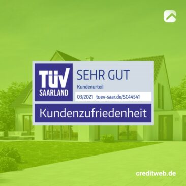 TÜV-geprüfte Baufinanzierung:  creditweb erhält erneut die TÜV-Auszeichnung „SEHR GUT“