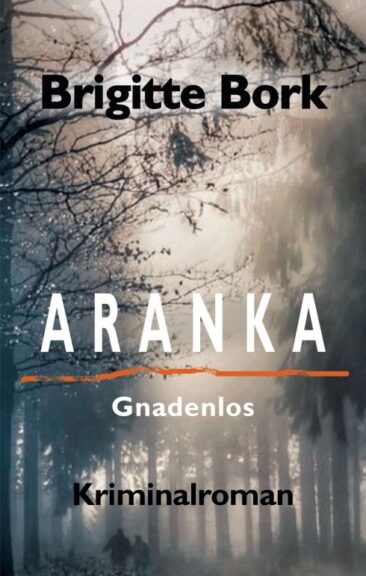 ARANKA – Spannender Wiener-Kriminalroman