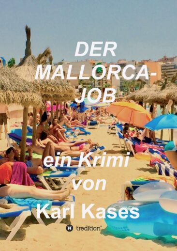 Der Mallorca-Job – Spannender Regionalkrimi