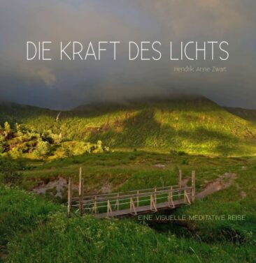 Die Kraft des Lichts – Spiritueller Ratgeber