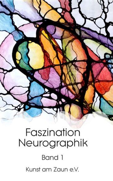 Faszination Neurographik – Erster Band der kreativen und anregenden Reihe
