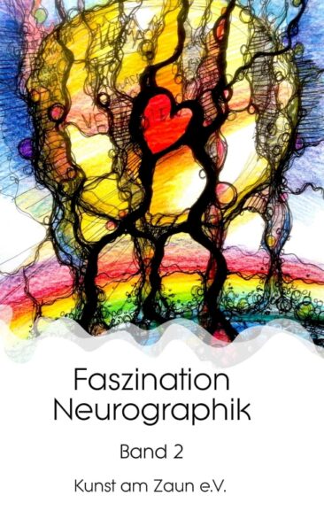 Faszination Neurographik – Zweiter Band der kreativen und anregenden Reihe