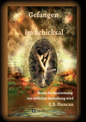 Gefangen im Schicksal – Wenn die Bestimmung zur tödlichen Bedrohung wird