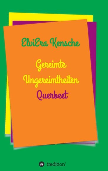 Gereimte Ungereimtheiten Querbeet – Humorvolle Lyrik mit spitzer Feder