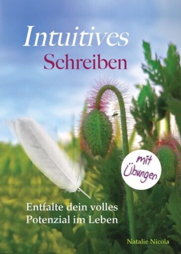 Intuitives Schreiben – Kreative Selbsthilfe