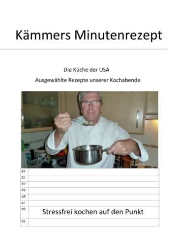 Kämmers Minutenrezept – Schnelle und einfache Rezepte