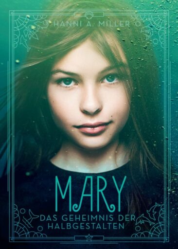 Mary – Das Geheimnis der Halbgestalten. Ein Piratenabenteuer aus der Karibik