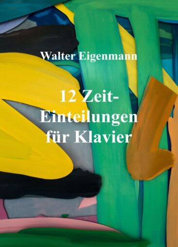 12 Zeit-Einteilungen für Klavier – Zeitgenössische Noten für jede Stimmungslage