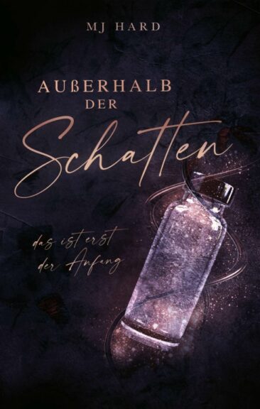 Außerhalb der Schatten – Das ist erst der Anfang
