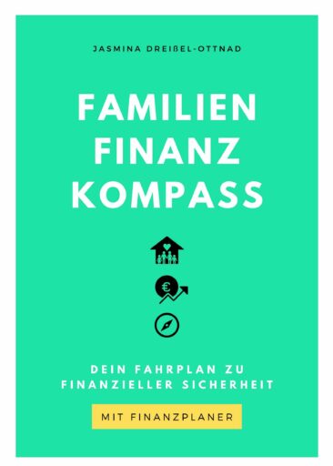 Buchveröffentlichung: „Familien Finanz Kompass – Dein Fahrplan zu finanzieller Sicherheit“