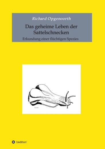Das geheime Leben der Sattelschnecken – Erkundung einer flüchtigen Spezies