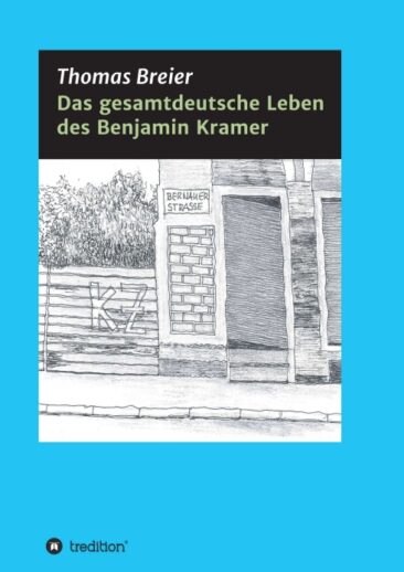 Das gesamtdeutsche Leben des Benjamin Kramer – Kurzweiliger Zeitzeugen-Bericht