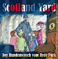 Der Hundemensch vom Hyde Park: Eine ganze Folge der Hörspielserie gibt es gratis bei Highscore Music