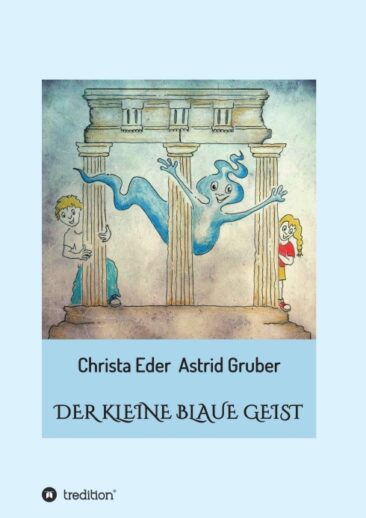Der kleine blaue Geist – Fantasievolle Erzählung
