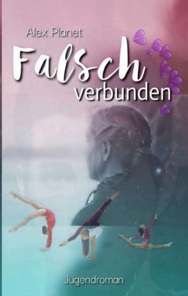 Falsch verbunden – Romantischer Jugendroman