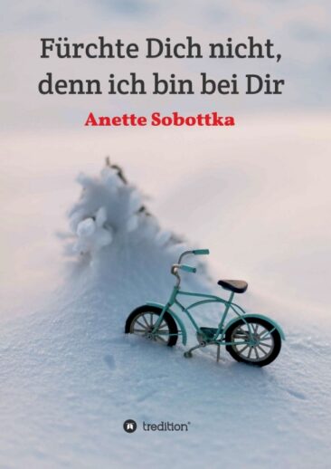 Fürchte Dich nicht, denn ich bin bei Dir – Spannender Kriminal-Roman