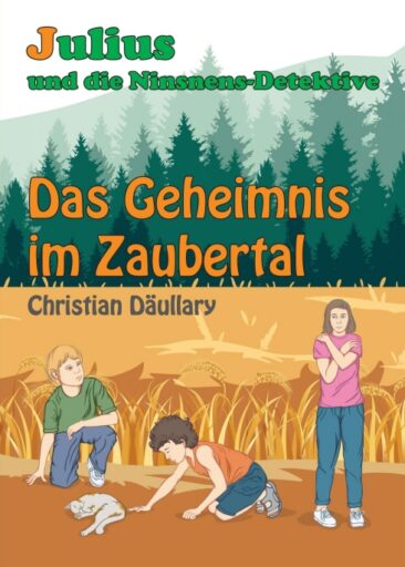 Julius und die Ninsnens-Detektive – Spannende Detektiv-Geschichte