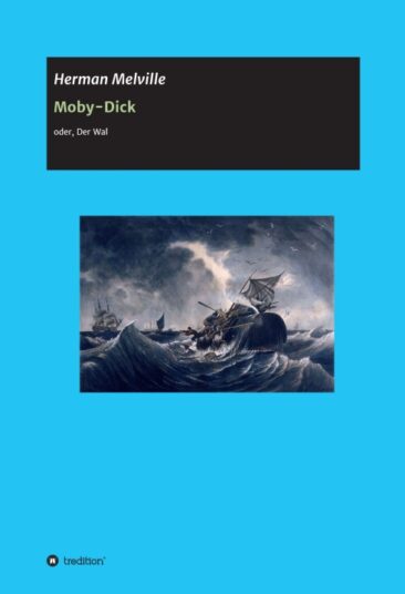 Moby-Dick – Klassischer Abenteuer-Roman