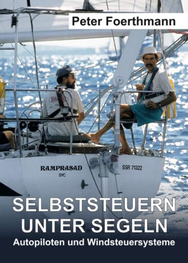 Selbststeuern unter Segeln – Autopiloten und Windsteuersysteme