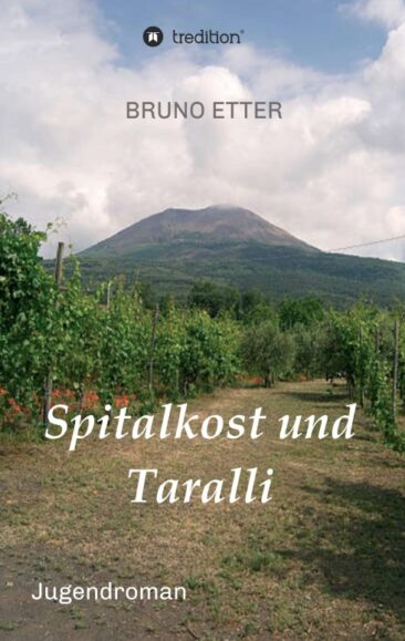 Spitalkost und Taralli – Die Geschichte einer etwas anderen Italienreise
