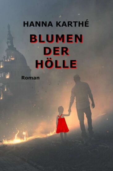 Blumen der Hölle – Eine dramatische Liebesgeschichte