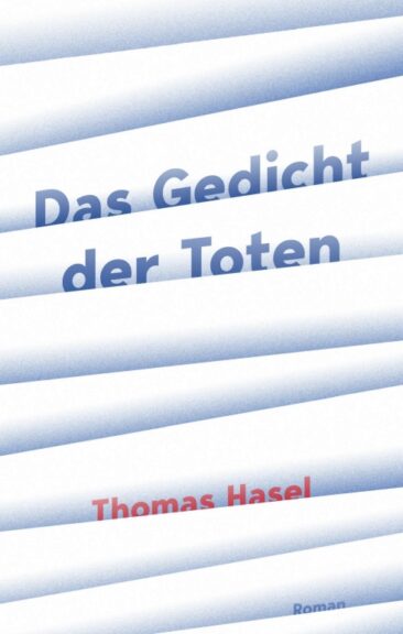 Das Gedicht der Toten – Romantischer Historienroman