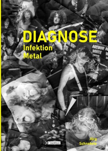 DIAGNOSE Infektion Metal – Eine Hommage an Heavy Metal – für Fans und die, die es noch werden möchten