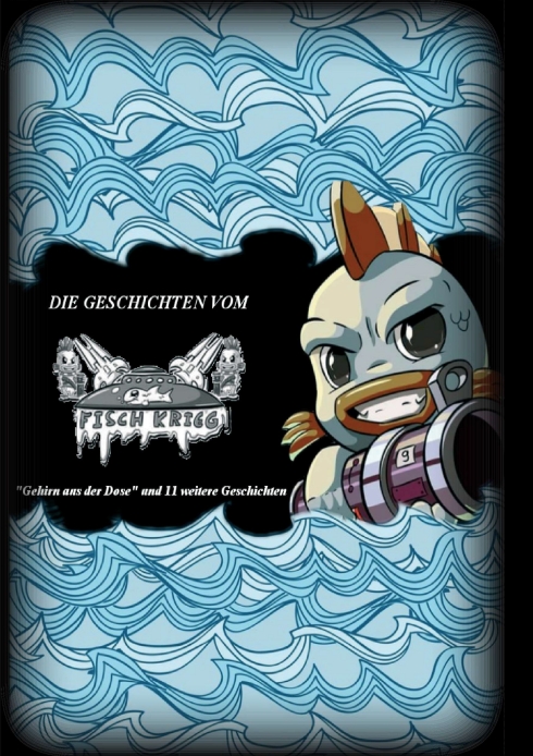 Die Geschichten vom Fischkrieg – Fantastische Geschichten-Sammlung