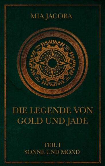 Die Legende von Gold und Jade – Auftakt einer spannenden Fantasy-Saga