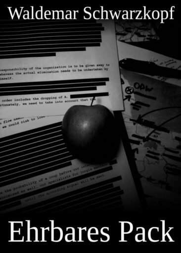 Ehrbares Pack – Erster Teil einer gesellschaftskritischen Buchreihe