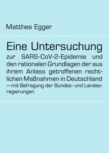 Eine Untersuchung zur SARS-CoV-2-Epidemie und den rationalen Grundlagen