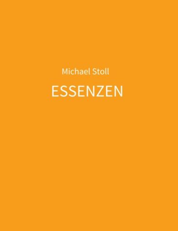 ESSENZEN orange – 5. Jahresband der Dichtung