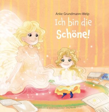 Ich bin die Schöne! – Illustriertes Kinderbuch