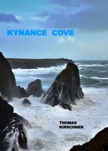 Kynance Cove – Spannender Roman rund um Menschenhandel, Flüchtlinge und Rock’n’Roll