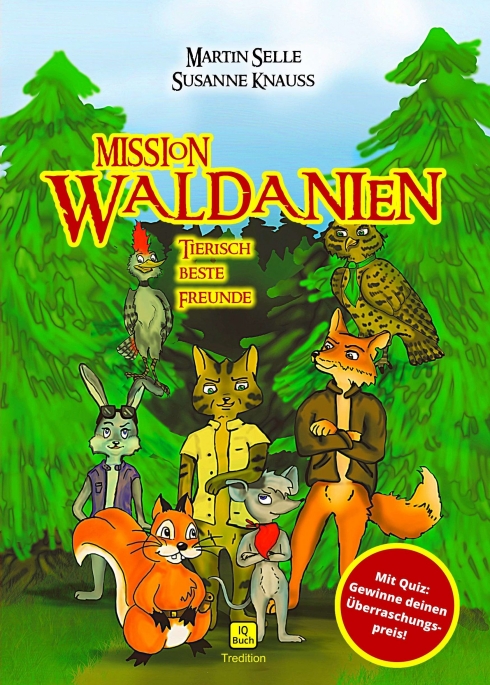 MISSION WALDANIEN – Spannendes Agenten-Abenteuer aus dem Wald