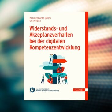Neues eBuch zu Upskilling: Widerstands- und Akzeptanzverhalten bei der digitalen Kompetenzentwicklung