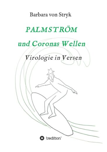 Palmström und Coronas Wellen – Zweiter Band der Virologie in Versen
