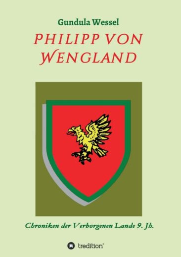 Philipp von Wengland – Chroniken der Verborgenen Lande