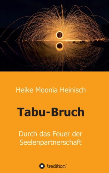Tabu-Bruch – Ein spiritueller Ratgeber