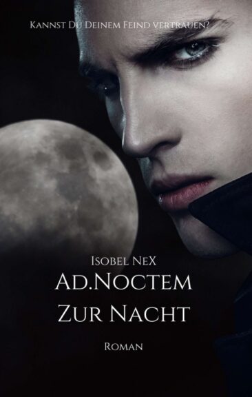 AD.NOCTEM – Romantischer Vampirroman