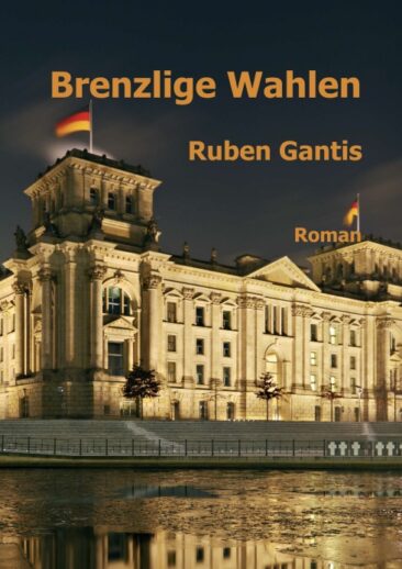 Brenzlige Wahlen – Ein Plädoyer gegen Politikverdrossenheit und Zukunftsangst