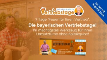 Das Geheimnis ist gelüftet: Uwe Rieder gibt die Speaker für „Die bayerischen Vertriebstage“ bekannt!