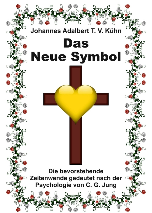 Das Neue Symbol – Analytisches Psychologie-Buch