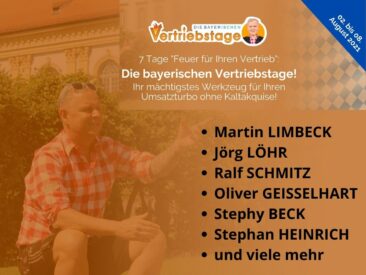 „Die bayerischen Vertriebstage“ mit Martin Limbeck, Jörg Löhr, Ralf Schmitz, Oliver Geisselhart, Stephy Beck!