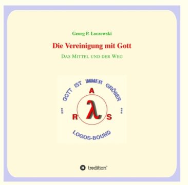 Die Vereinigung mit Gott – Neue Auflage eines Wegbegleiters für Christen