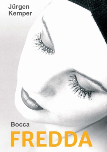 FREDDA – Eine Geschichte über Verlangen, Liebe und Hoffnung