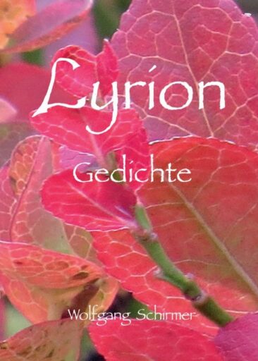 Lyrion – Abwechslungsreiche Gedichte-Sammlung