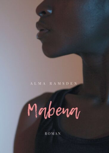 Mabena – Gesellschaftskritischer Entwicklungsroman
