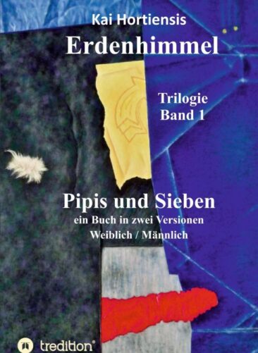 Pipis und Sieben – Eine tragikomische Liebesgeschichte