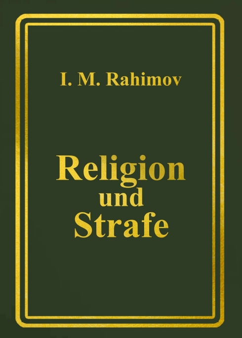 Religion und Strafe – Religionswissenschaftliche Monographie